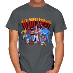 90'S SUPER FRIENDS - ANYTIME - MENS