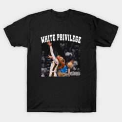 Sophie-Cunningham-White-privilege T-Shirt